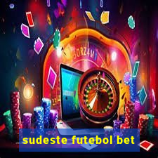 sudeste futebol bet